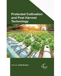 Protected Cultivation and Post Harvest Technology